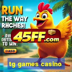 tg games casino